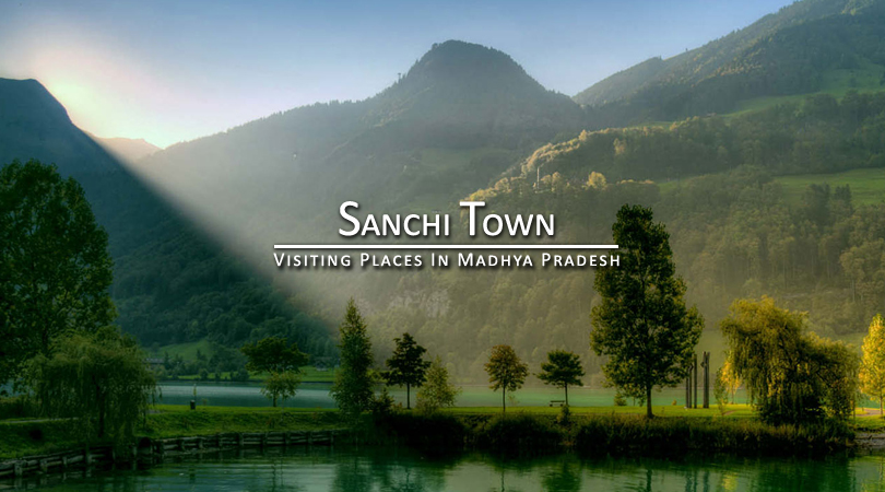 Sanchi Town