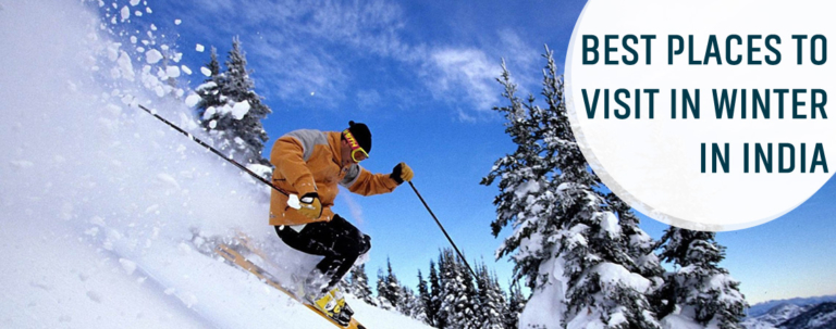 Best Places To Visit In Winter In India