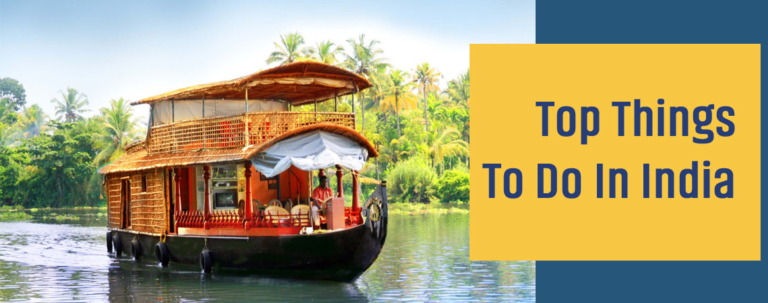 Top Things To Do In India