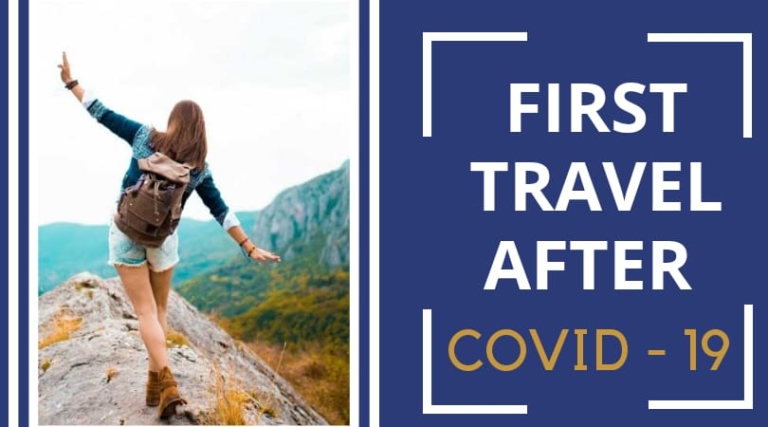 First Travel After COVID-19