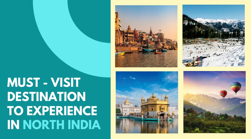 Must visit destination to experience in North India-Featured Image