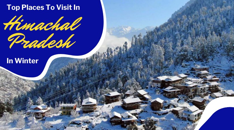 Places to visit in himachal pradesh in winter-featured image