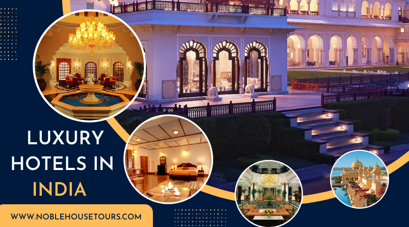 top luxury hotels in India
