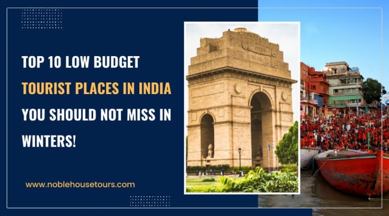 Low Budget Tourist Places in India