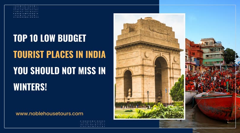 Low Budget Tourist Places in India