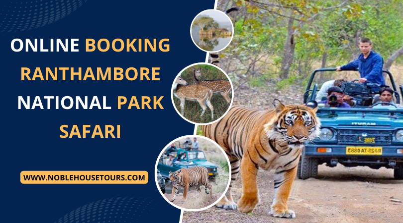 Online Booking Ranthambore national park safari
