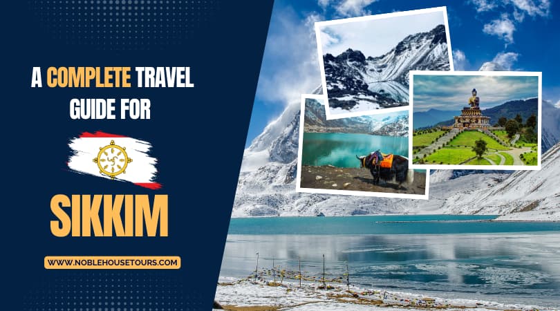 Sikkim Travel Guide