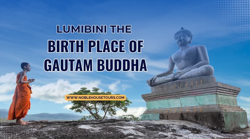Birth Place of Gautam Buddha