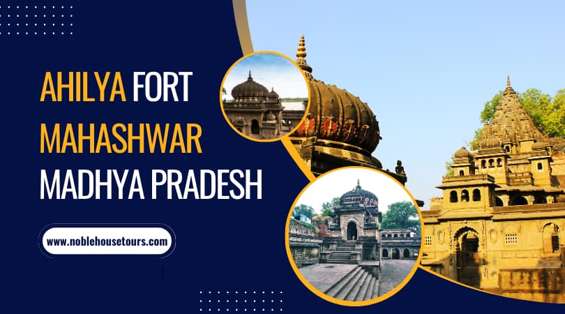 Things To Do - Ahilya Fort, Maheshwar, Madhya Pradesh