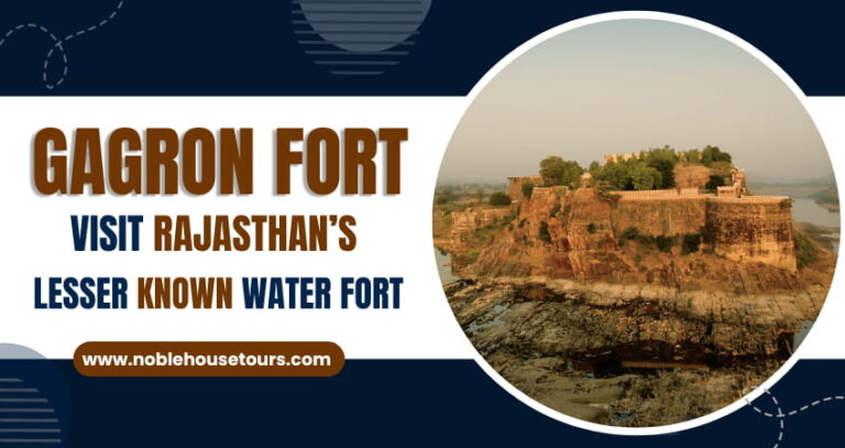 Gagron Fort Visit Rajasthan’s Lesser Known Water Fort
