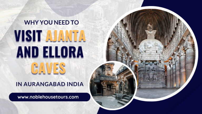 Why You Need To Visit Ajanta And Ellora Caves In Aurangabad India