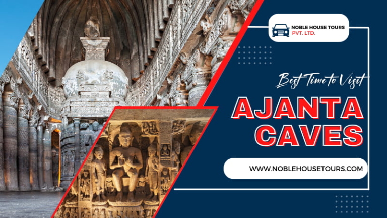 Best Time to Visit Ajanta Caves