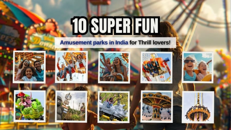 10 Super Fun Amusement parks in India for Thrill lovers!