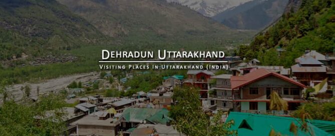 Places to Visit in Dehradun Uttarakhand
