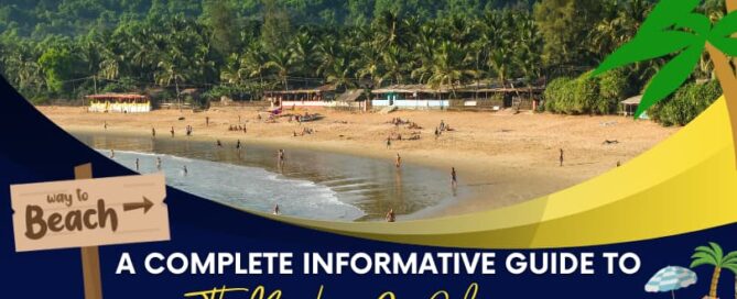 A Complete Informative Guide To The Beaches Of Gokarna