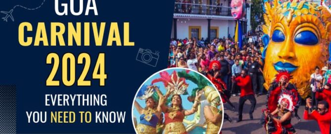 Goa Carnival 2024 Everything You Need To Know