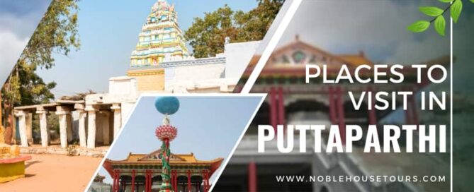 Places to Visit in Puttaparthi