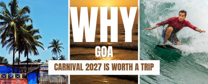 Why Goa Carnival 2027 Is Worth A Trip
