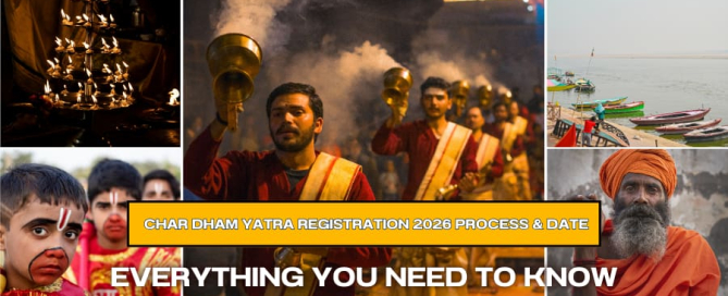 Char Dham Yatra Registration 2026 Process & Date Everything You Need to Know