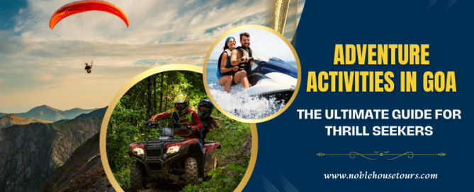 Adventure Activities in Goa The Ultimate Guide for Thrill Seekers