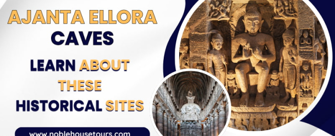 Ajanta Ellora Caves Learn About These Historical Sites