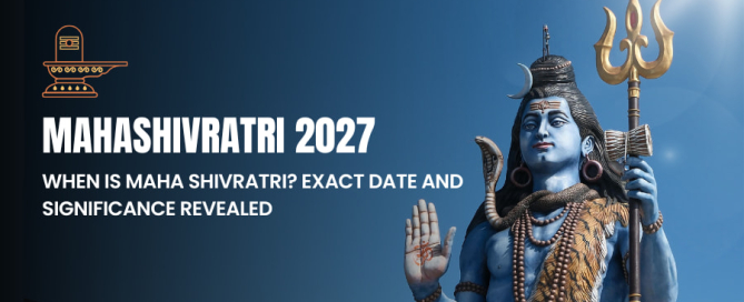 Mahashivratri 2027 When is Maha Shivratri Exact Date and Significance Revealed