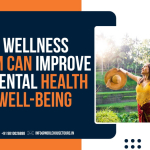 How Wellness Tourism Can Improve Your Mental Health and Well-Being