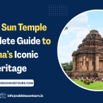 Konark Sun Temple A Complete Guide to Odisha’s Iconic Heritage